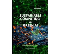 Sustainable Computing & Green AI