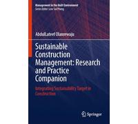 Sustainable Construction Management: Research and Practice Companion: Integrating Sustainability Target in Construction