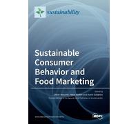 Sustainable Consumer Behavior and Food Marketing (Copertina rigida)