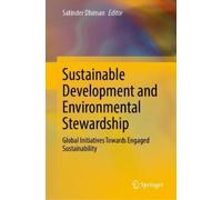 Sustainable Development and Environmental Stewardship (Copertina rigida)