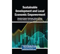 Sustainable Development and Local Economic Empowerment