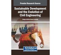 Sustainable Development and the Evolution of Civil Engineering