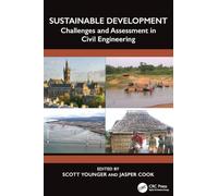 Sustainable Development: Challenges and Assessment in Civil Engineering