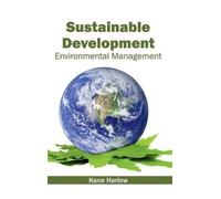 Sustainable Development: Environmental Management (Copertina rigida)