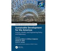 Sustainable Development for the Americas: Science, Health, and Engineering Polic