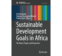 Sustainable Development Goals in Africa: The Planet, People, and Perspectives