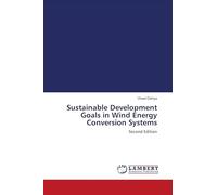 Sustainable Development Goals in Wind Energy Conversion Systems: Second Edition