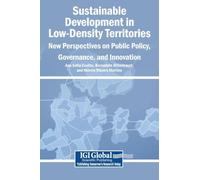 Sustainable Development in Low-Density Territories: New Perspectives on Public Policy, Governance, and Innovation