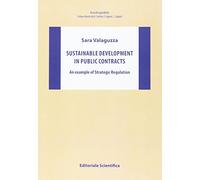 Sustainable development in public contracts. An example of strategic regulation