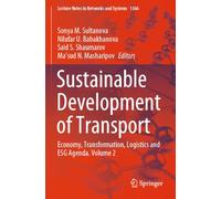 Sustainable Development of Transport: Economy, Transformation, Logistics and ESG Agenda. Volume 2