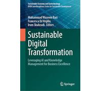Sustainable Digital Transformation: Leveraging AI and Knowledge Management for Business Excellence
