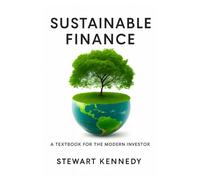 Sustainable Finance: A Textbook for the Modern Investor: 121