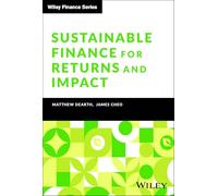 Sustainable Finance for Returns and Impact
