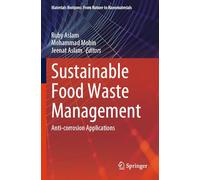 Sustainable Food Waste Management: Anti-corrosion Applications