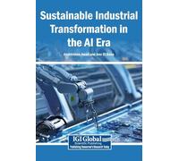 Sustainable Industrial Transformation in the AI Era