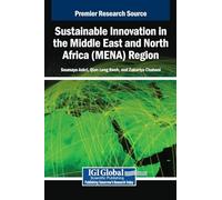Sustainable Innovation in the Middle East and North Africa (Mena) Region