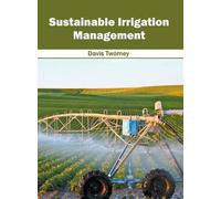 Sustainable Irrigation Management (Copertina rigida)