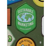 Sustainable Marketing: A Holistic Approach