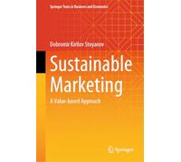 Sustainable Marketing: A Value-based Approach