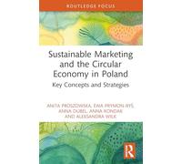 Sustainable Marketing and the Circular Economy in Poland: Key Concepts and Strategies