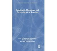 Sustainable Narratives and Technologies in Tourism