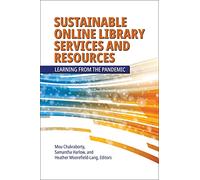 Sustainable Online Library Services and Resources: Learning from the Pandemic