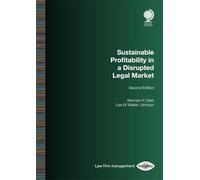 Sustainable Profitability in a Disrupted Legal Market