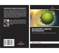 Sustainable regional development: Using the example of the LEADER region Mühlviertler Kernland
