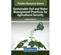Sustainable Soil and Water Management Practices for Agricultural Sec (Tascabile)