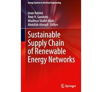 Sustainable Supply Chain of Renewable Energy Networks