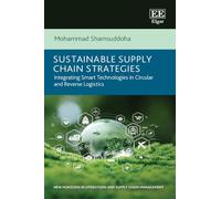 Sustainable Supply Chain Strategies: Integrating Smart Technologies in Circular and Reverse Logistics