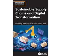 Sustainable Supply Chains and Digital Transformation