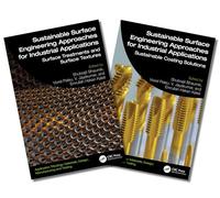Sustainable Surface Engineering: Approaches for Industrial Applications, Two-Volume Set