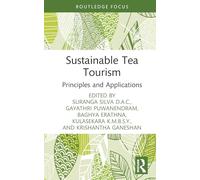 Sustainable Tea Tourism: Principles and Applications