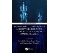 Sustainable Technologies and Devices for Next-Generation Wireless Communication