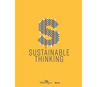 Sustainable thinking. Catalogo della mostra (Firenze, 12 aprile 2019-8 mar...