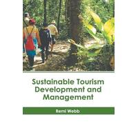 Sustainable Tourism Development and Management (Copertina rigida)