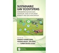 Sustainable UAV Ecosystems: Integrating Blockchain, Quantum, and AI for Smart Mobility and SDG Innovation