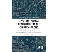 Sustainable Urban Development in the European Arctic