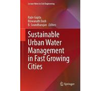 Sustainable Urban Water Management in Fast Growing Cities