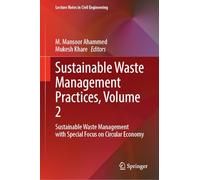 Sustainable Waste Management Practices: Sustainable Waste Management With Special Focus on Circular Economy (1)