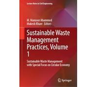 Sustainable Waste Management Practices: Sustainable Waste Management With Special Focus on Circular Economy (1)