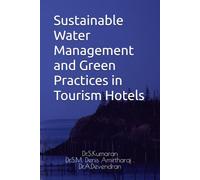 Sustainable Water Management and Green Practices in Tourism Hotels