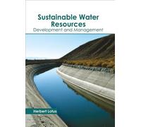 Sustainable Water Resources: Development and Management (Copertina rigida)