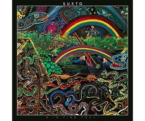 Susto - & I'm Fine Today