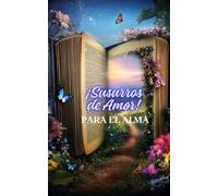 Susurros de Amor para el Alma