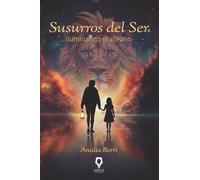 Susurros del Ser: Iluminando el abismo