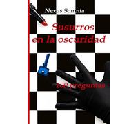 Susurros en la oscuridad: 100 Preguntas