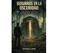 SUSURROS EN LA OSCURIDAD