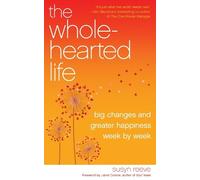 Susyn Reeve The Wholehearted Life (Tascabile)